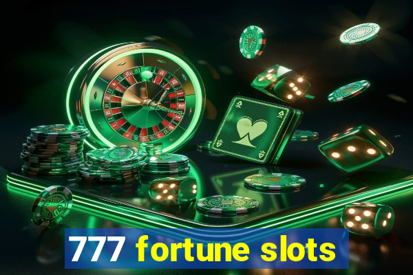 777 fortune slots